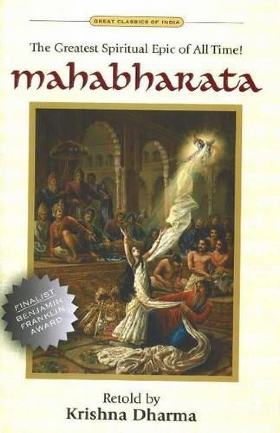 Mahabharata: The Greatest Spiritual Epic of All Time Philosophy
