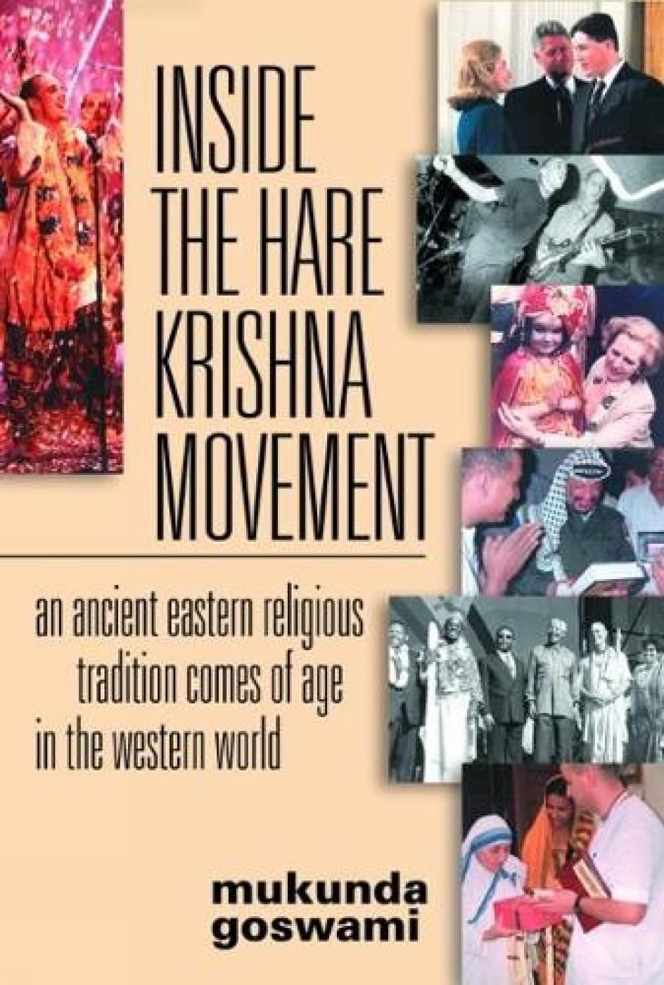 Inside the Hare Krishna Movement: An Ancient Eastern Religious Tradition Comes of Age in the Western World Film, Art & Culture