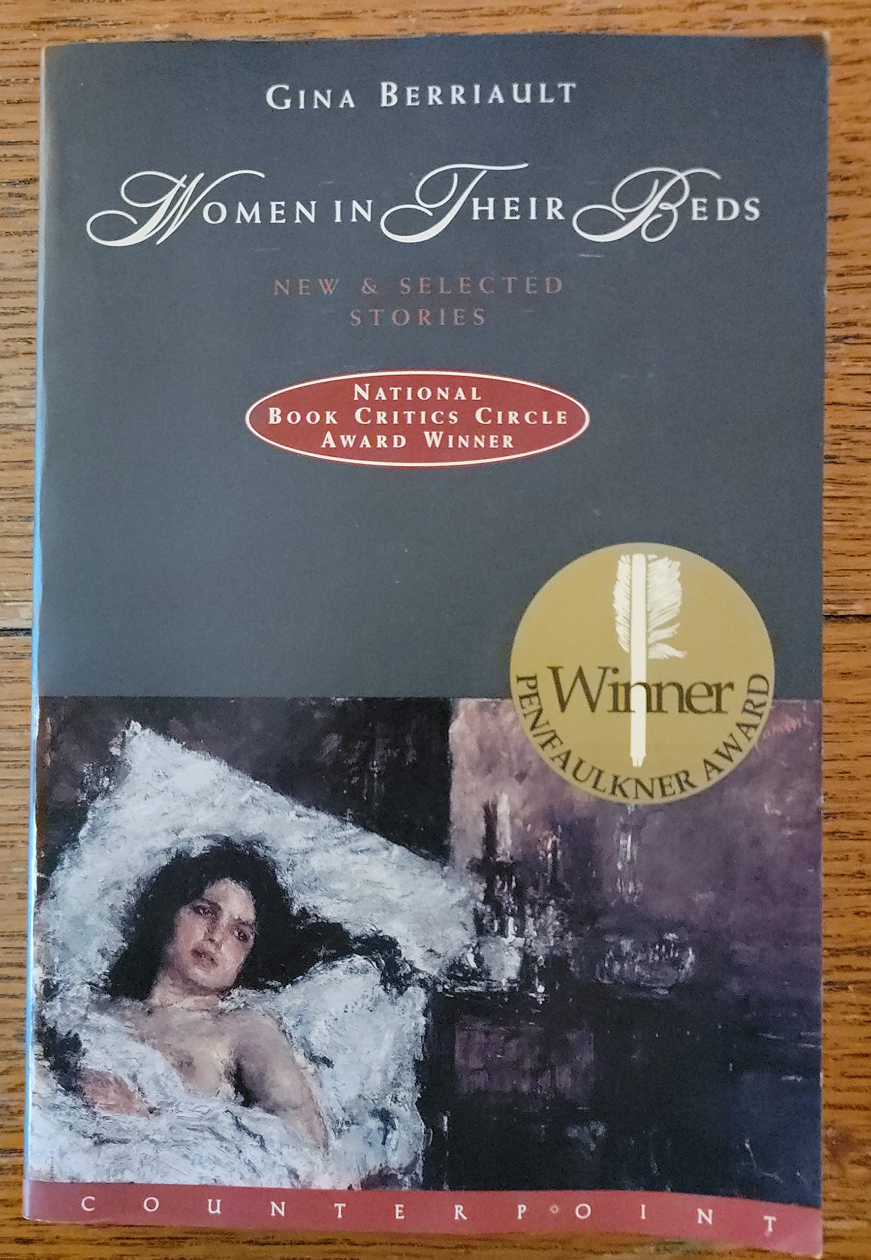 Berriault, G: WOMEN IN THEIR BEDS Essays & Short Stories