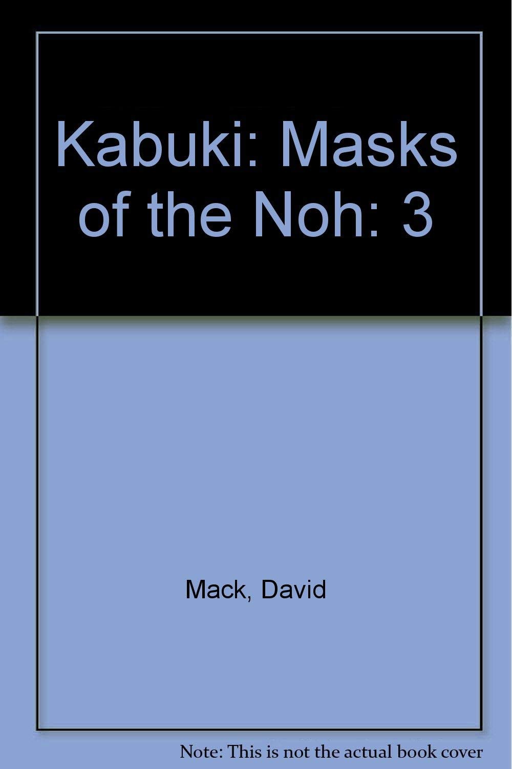 Kabuki: Masks of the Noh book