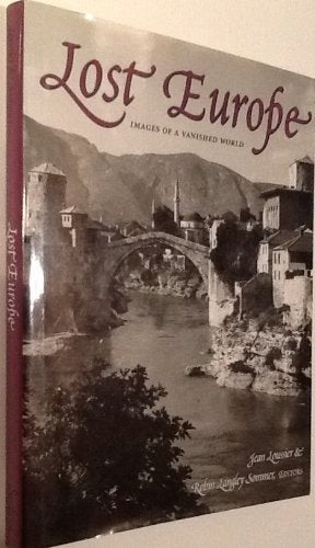 Lost Europe: Images of a Vanishing World Books