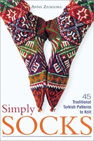 Simply Socks: 45 Traditional Turkish Patterns to Knit: 45 Traditional Patterns to Knit Hobbies & Crafts