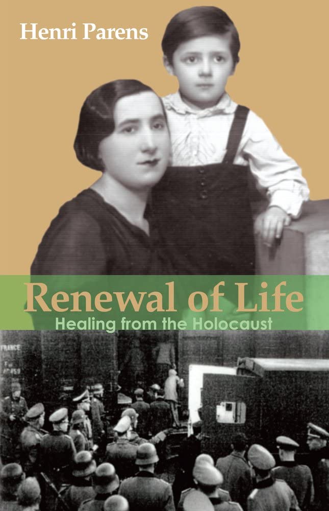 Renewal Of Life: Healing From The Holocaust book