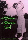 The Wisdom of Women's Golf Leisure & Fun