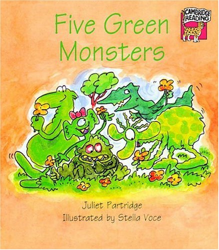 Five Green Monsters (Cambridge Reading) Novels & Short Stories