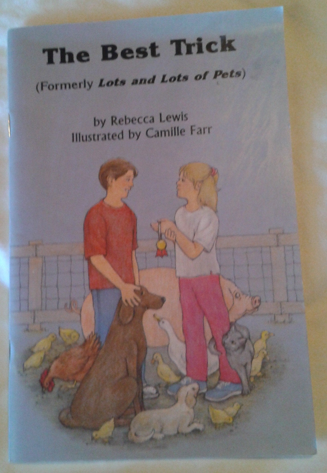 The Best Trick (Formerly Lots and Lots of Pets) Books
