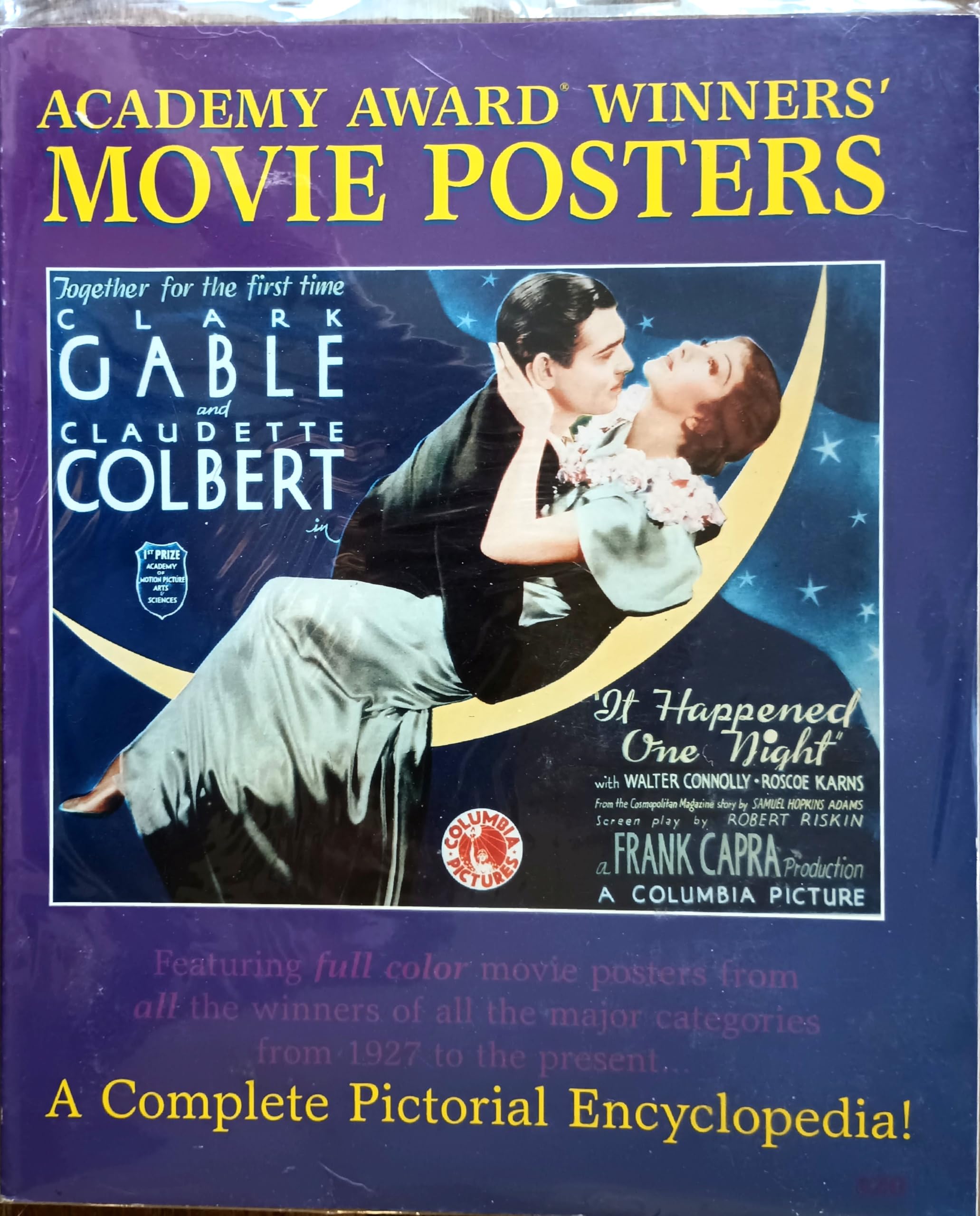 Academy Award Winner's Movie Posters (The Illustrated History of Movies Through Posters Series; Vol. 3)) book