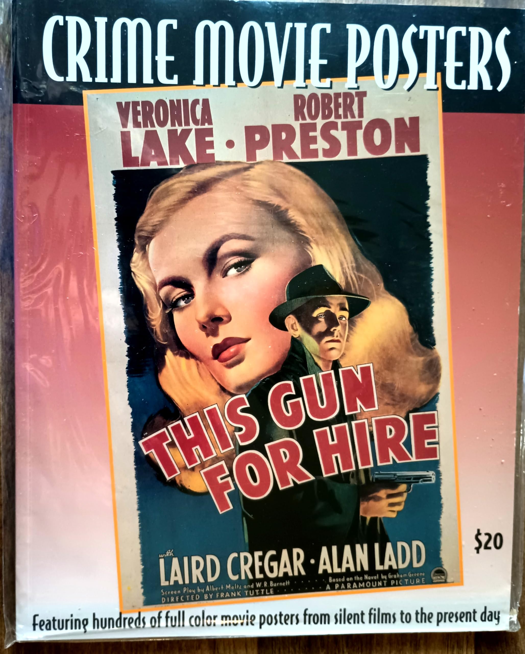 Crime Movie Posters: Volume Five of the Illustrated History of Films Through Posters : Images from the Hershenson-allen Archive book