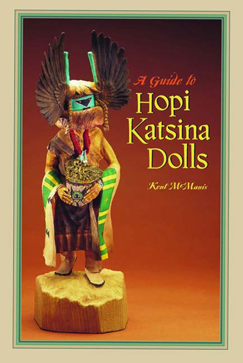 A Guide to Hopi Katsina Dolls Social Sciences