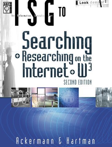 The Information Searcher's Guide to Searching + Researching on the Internt + W3 Computer Science