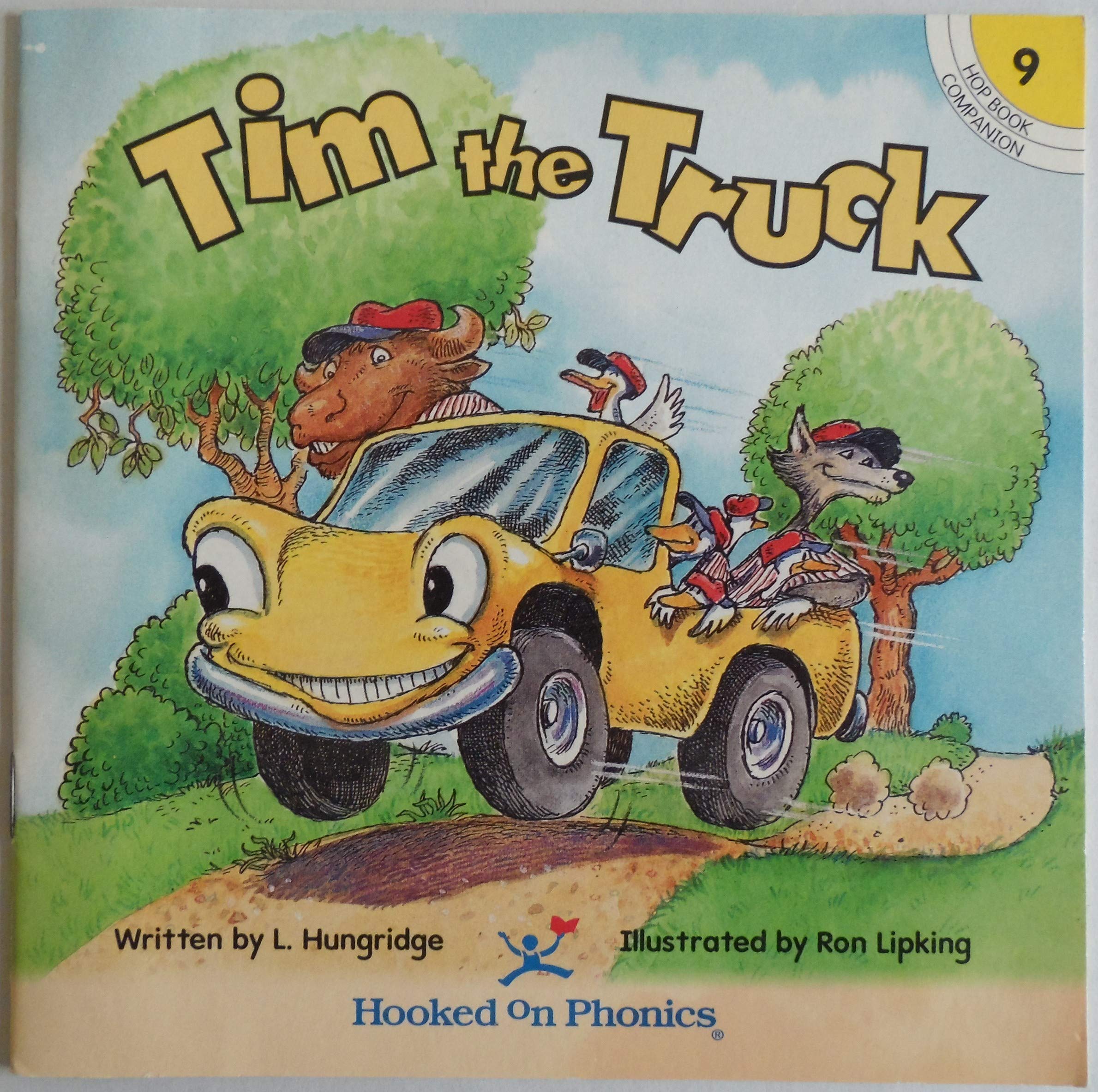 Tim the Truck (Hooked on Phonics, Hop Book Companion 9) book