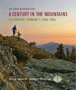 A Century in the Mountains: Celebrating Vermont's Books