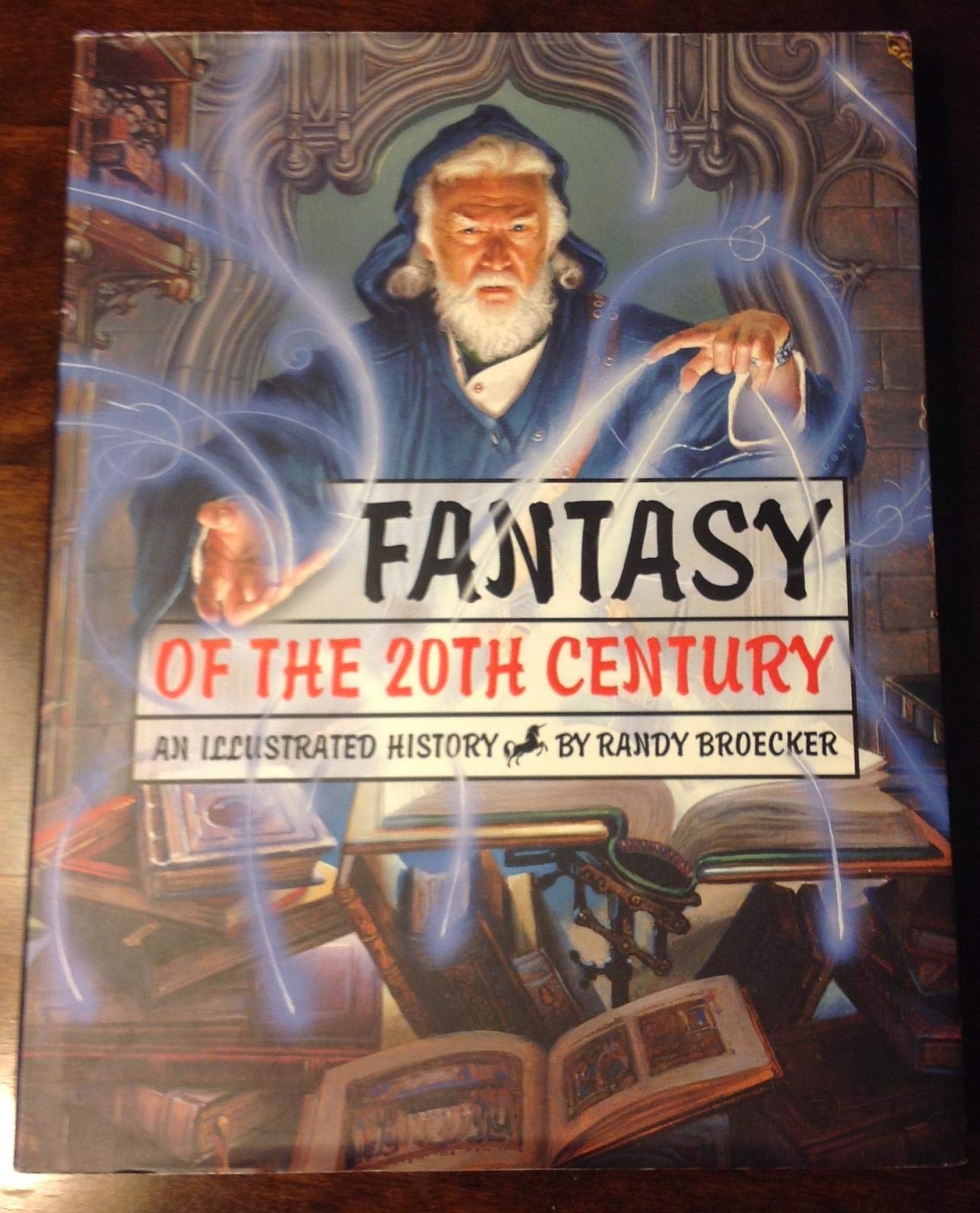 Fantasy of the 20th Century: An Illustrated History book