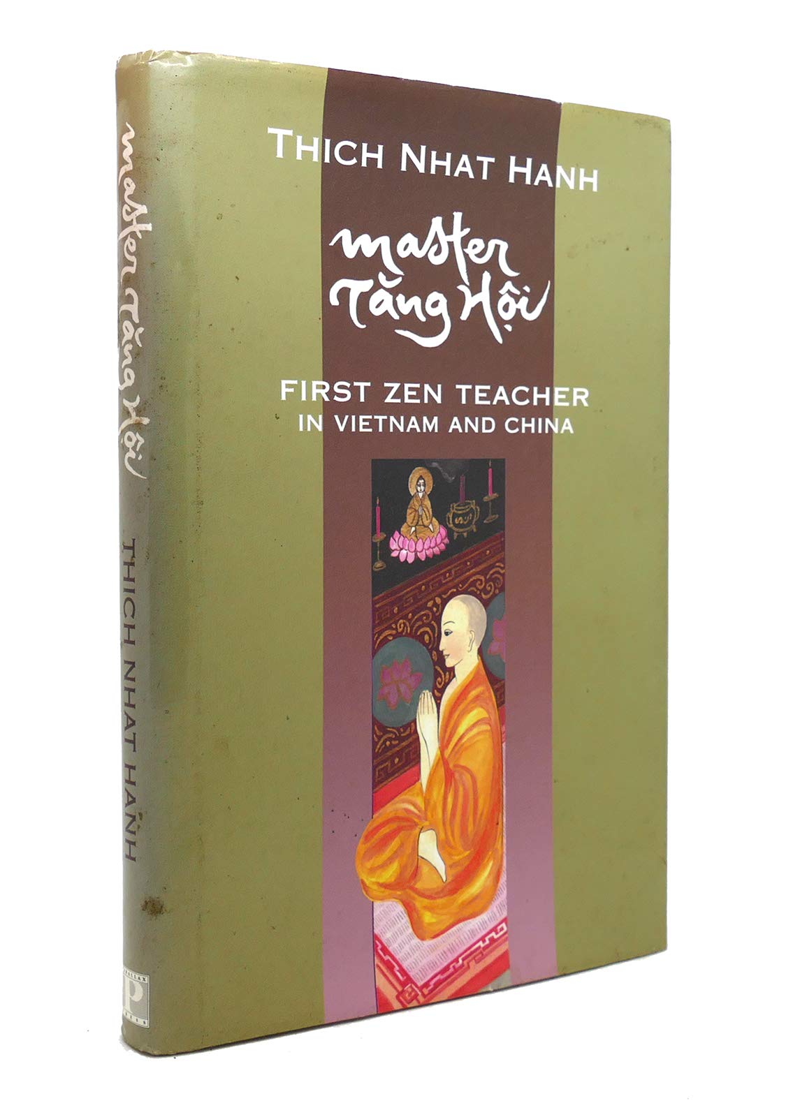 Master Tang Hoi: First Zen Teacher in Vietnam and China book
