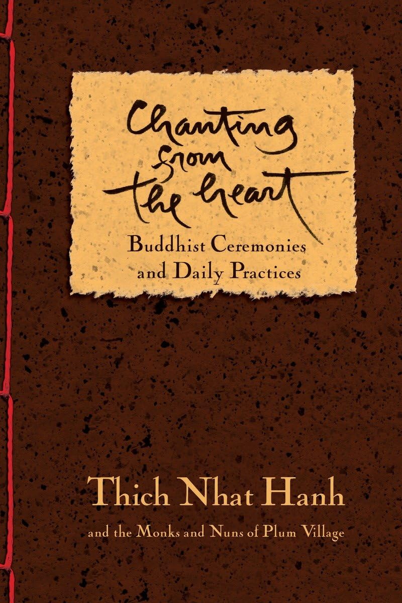 Chanting from the Heart: Buddhist Ceremonies and Daily Practices Sheet Music