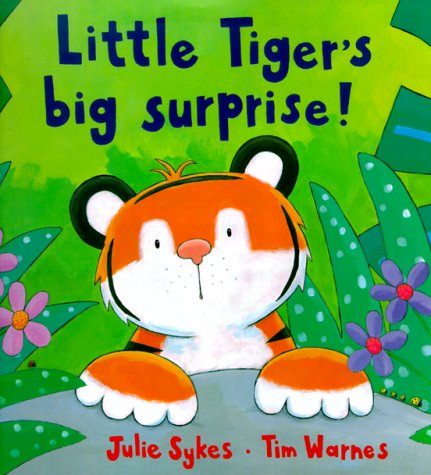 Little Tiger's Big Surprise! book