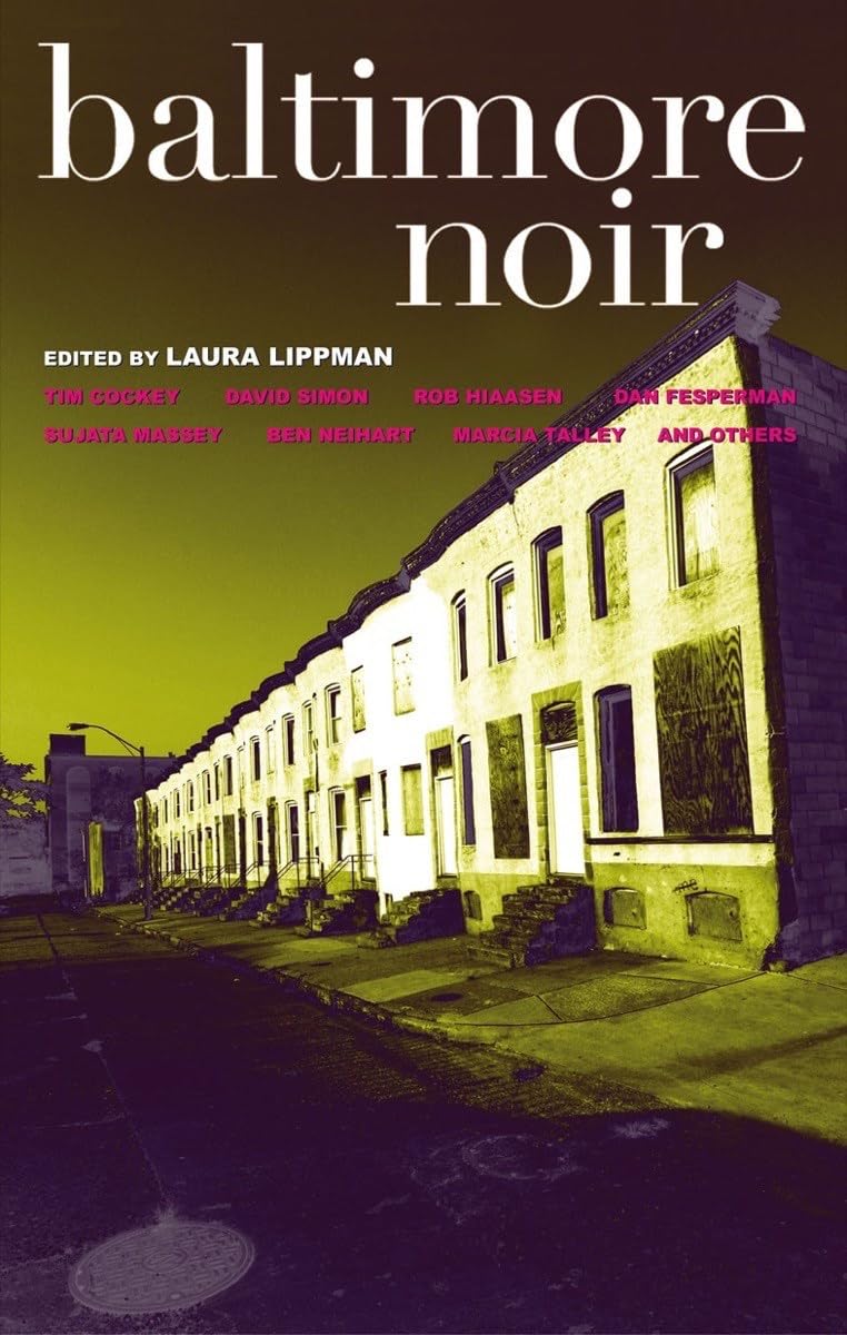 Product Image: Baltimore Noir (Akashic Noir Anthologies)