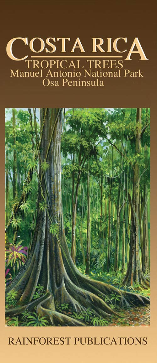 Costa Rica Field Guide - Tropical Trees of Manuel Antonio State Park on the Osa Peninsula (English and Spanish Edition) Books