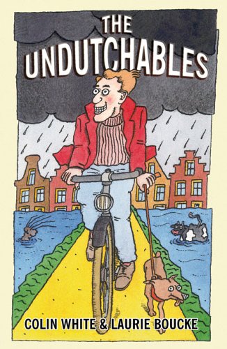 The Undutchables: An Observation of the Netherlands, Its Culture And Its Inhabitants Social Sciences