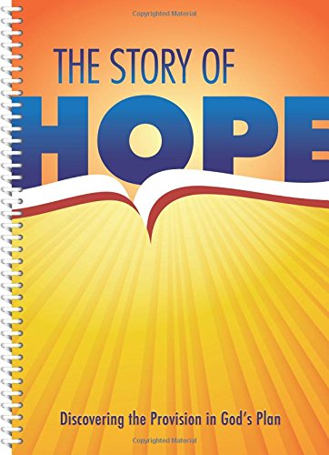 The Story of Hope - Evangelistic Bible Study Workbook (Chronological Bible Study from Genesis - Revelation) Religion & Esotericism