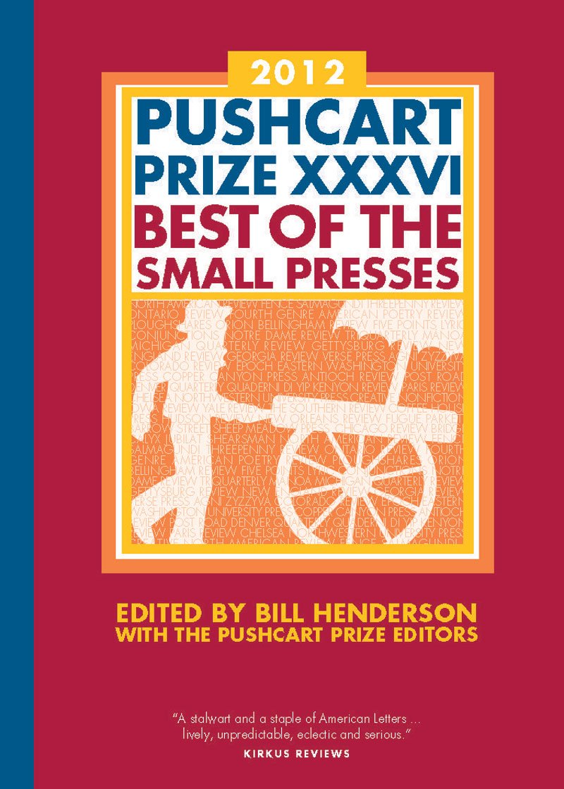 The Pushcart Prize XXXVI Contemporary literature