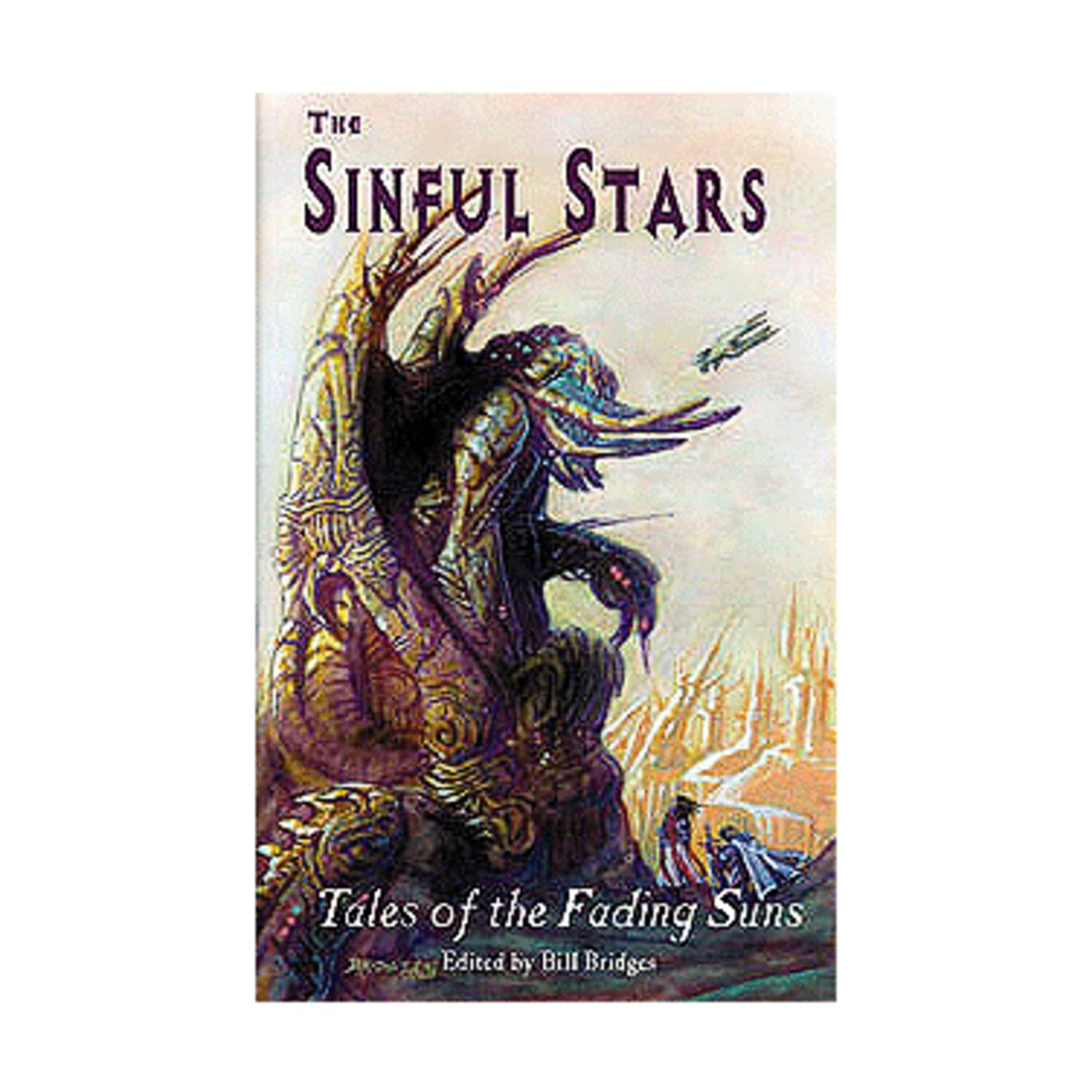 The Sinful Stars: Tales of the Fading Suns Books