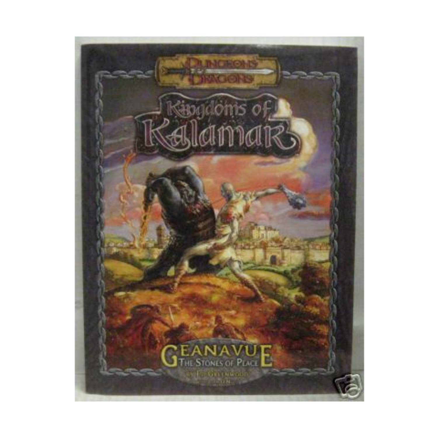 Geanavue: The Stones of Peace (Dungeons & Dragons: Kingdoms of Kalamar Sourcebook) Books