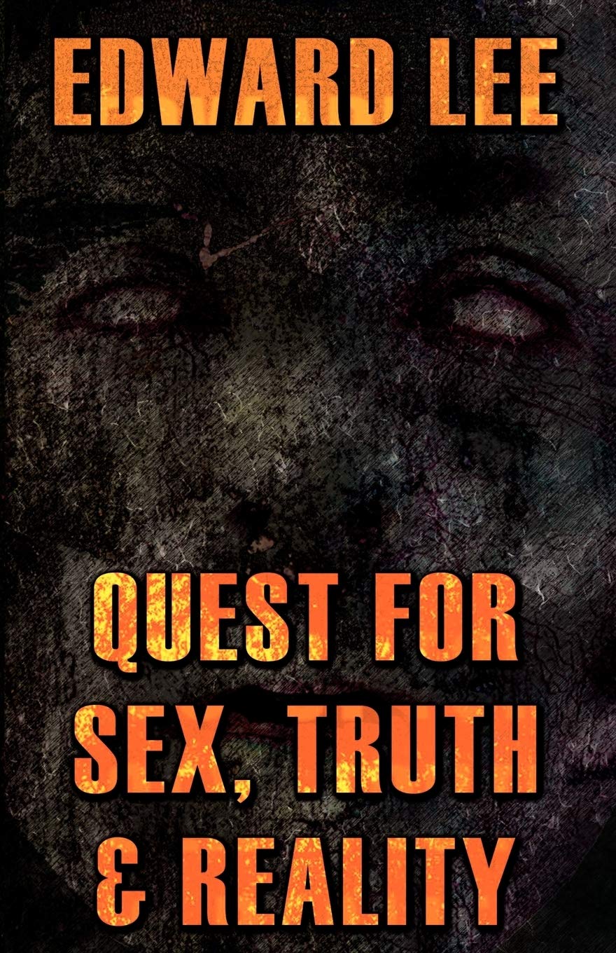 Quest for Sex, Truth & Reality Essays & Short Stories