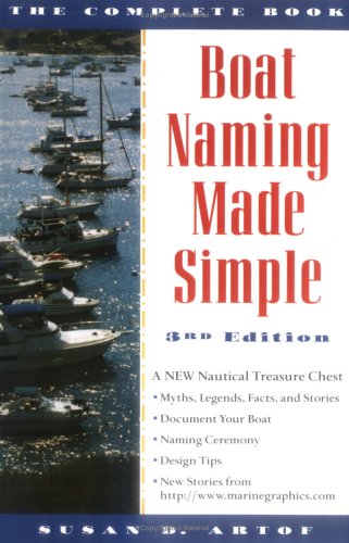 Boat Naming Made Simple (Boating Made Simple.) Reference Books