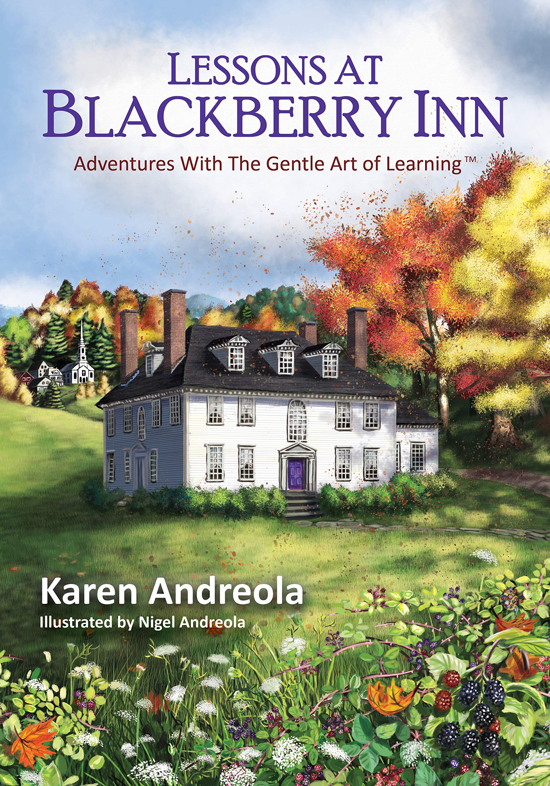 Lessons at Blackberry Inn: Adventures with the Gentle Art of Learning Books