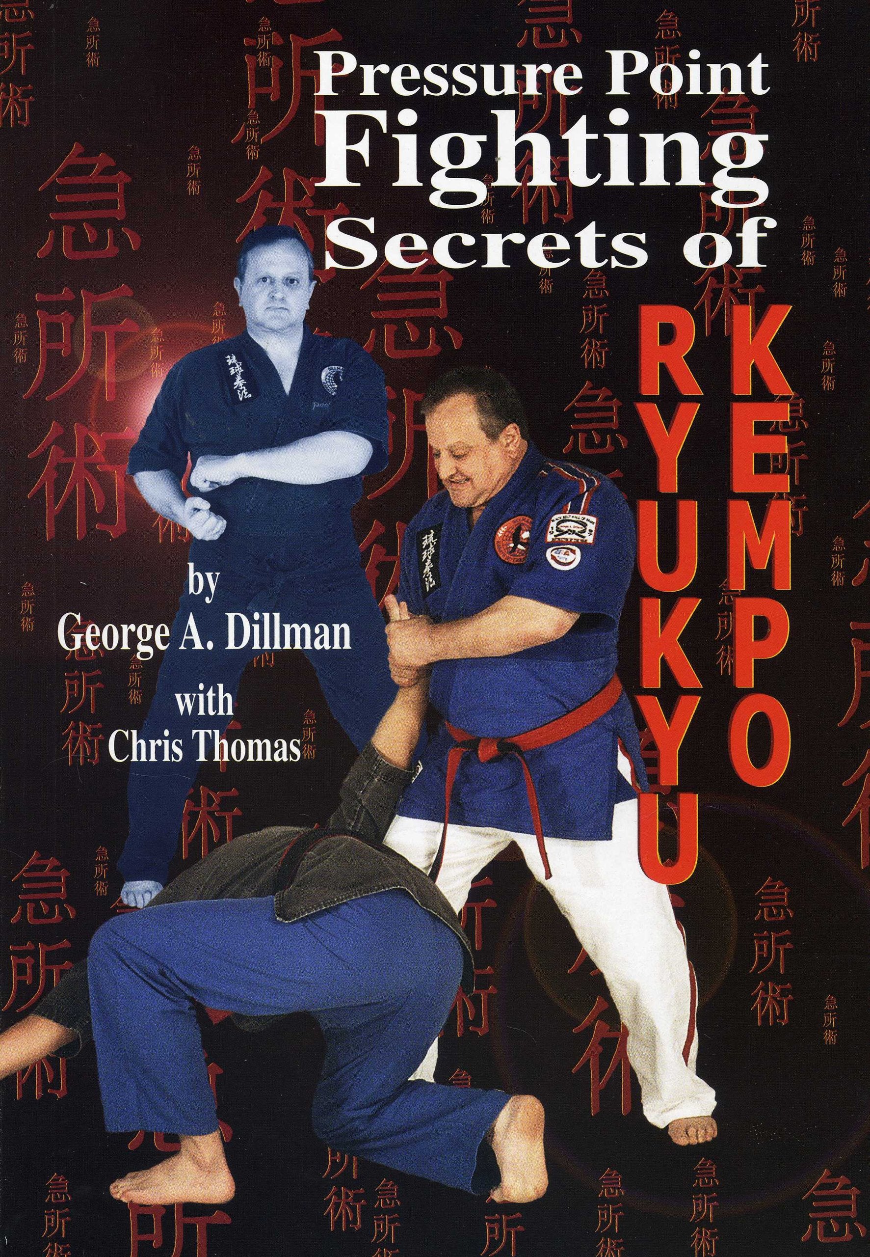 Pressure Point Fighting Secrets of Ryukyu Kempo Leisure & Fun
