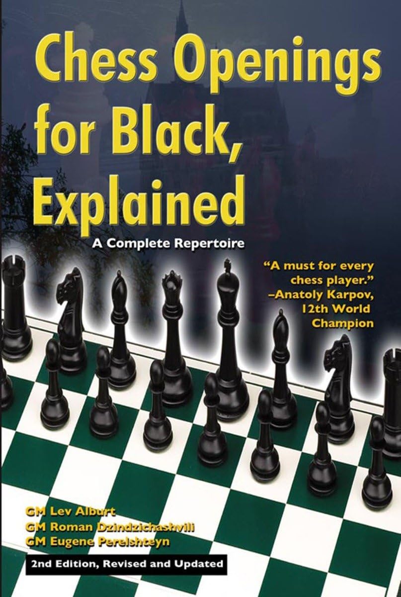 Chess Openings for Black, Explained: A Complete Repertoire Leisure & Fun