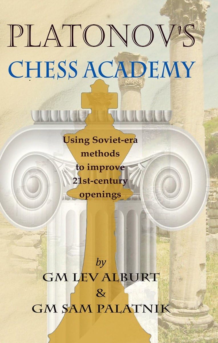 Product Image: Platonov's Chess Academy: Using Soviet-Era Methods to Improve 21st-Century Openings