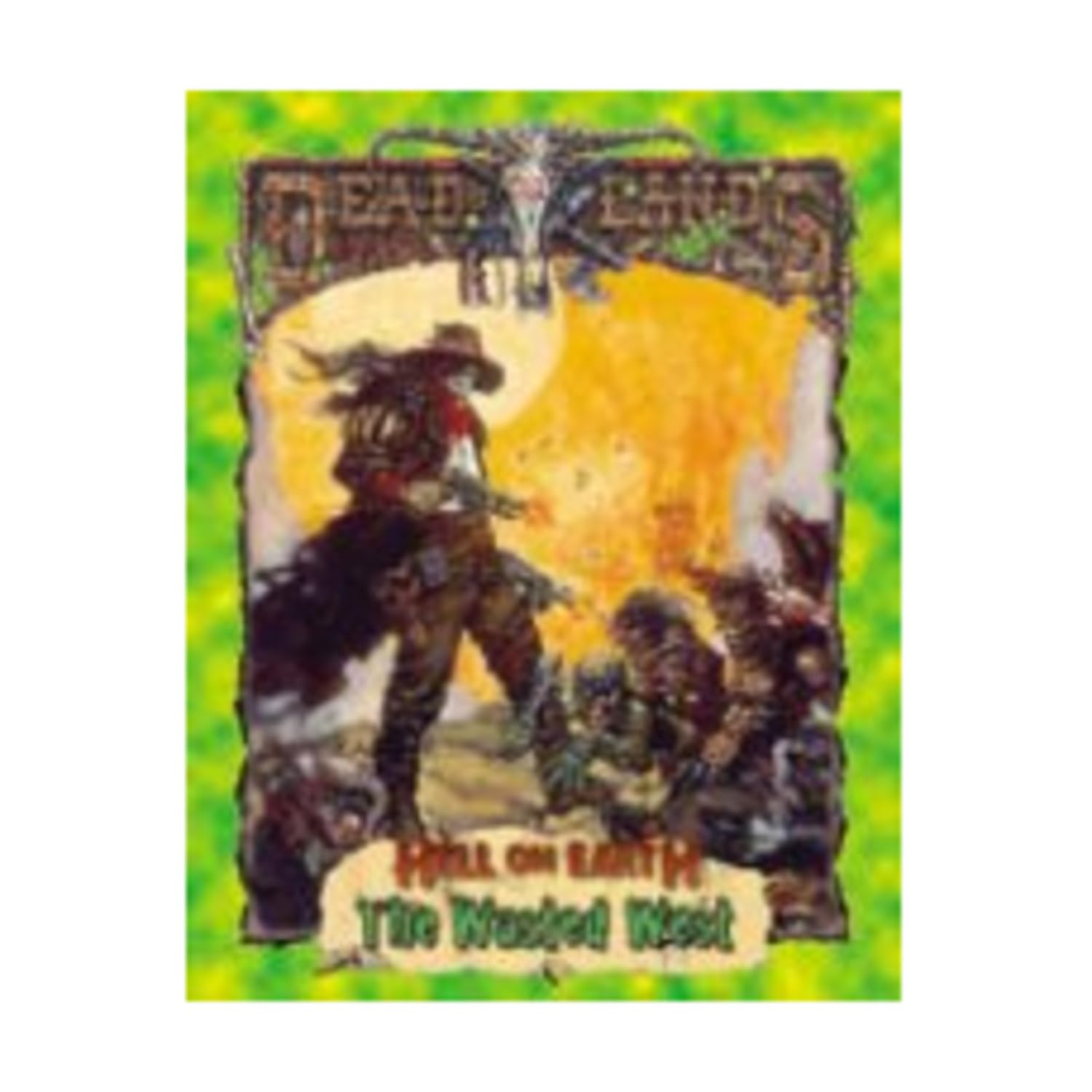 The Wasted West (Deadlands: Hell on Earth) Books