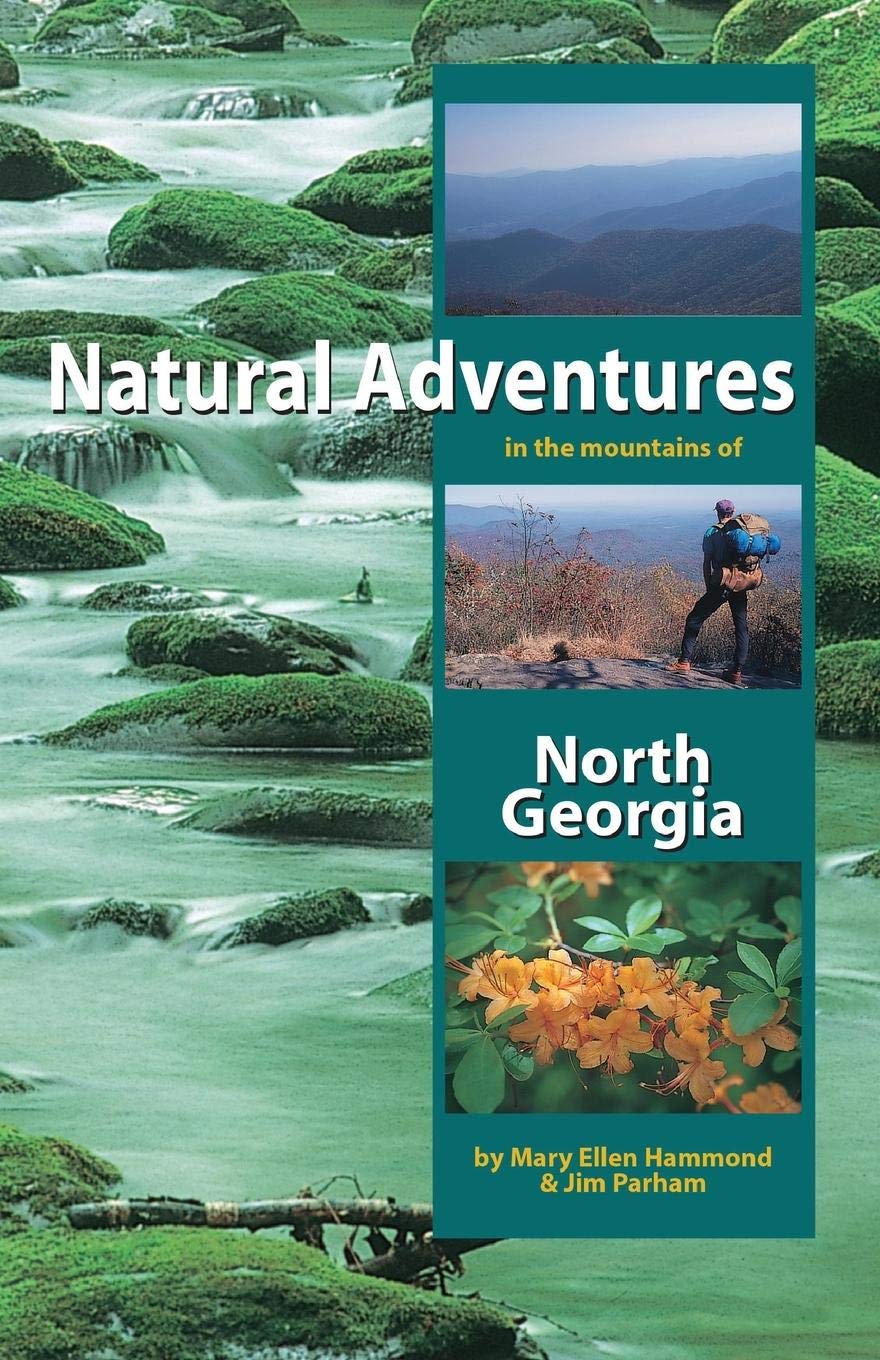 Natural Adventures in the Mountains of North Georgia book
