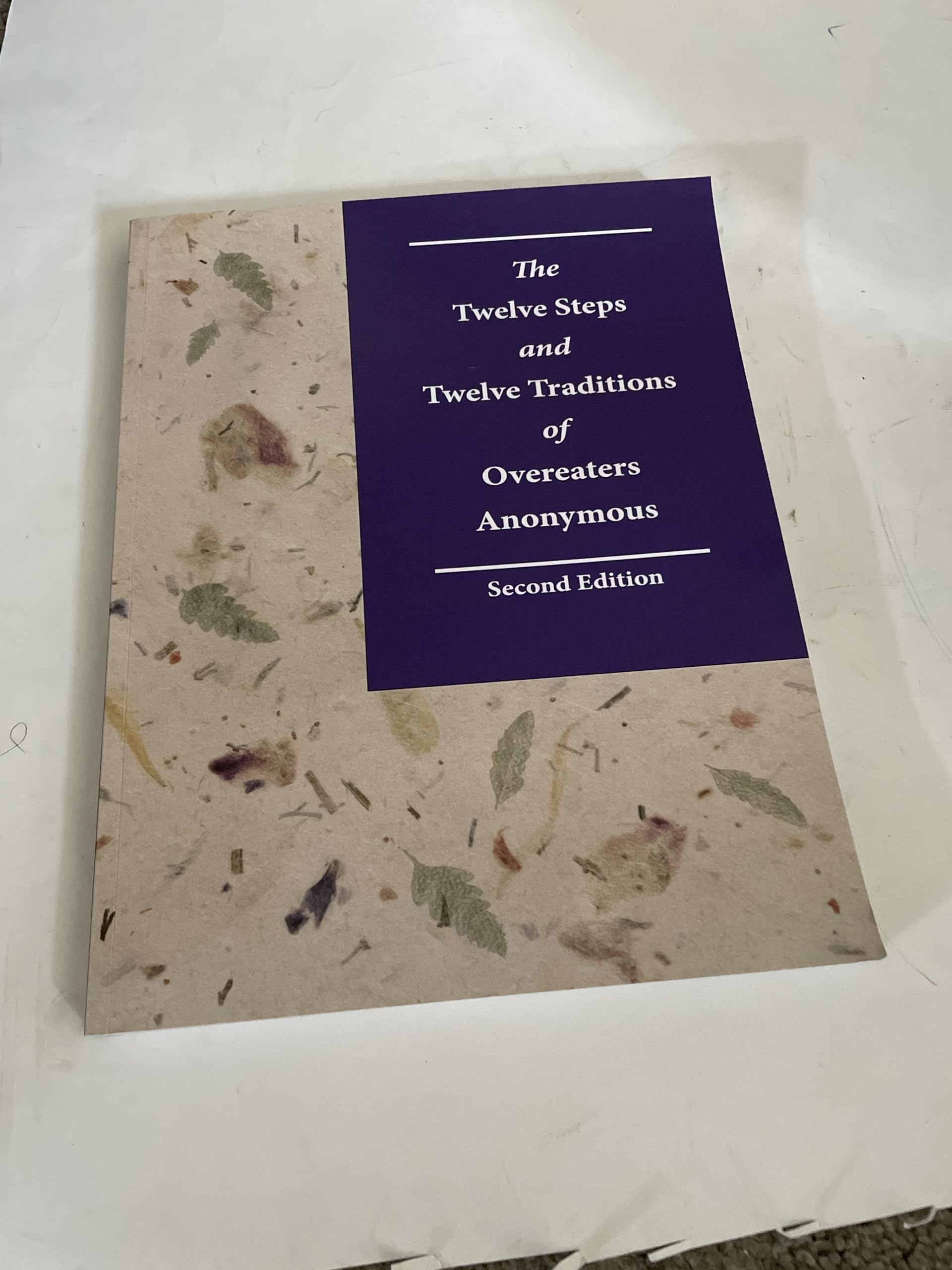 The Twelve Steps and Twelve Traditions of Overeaters Anonymous, Second Edition: Large Print Self-help