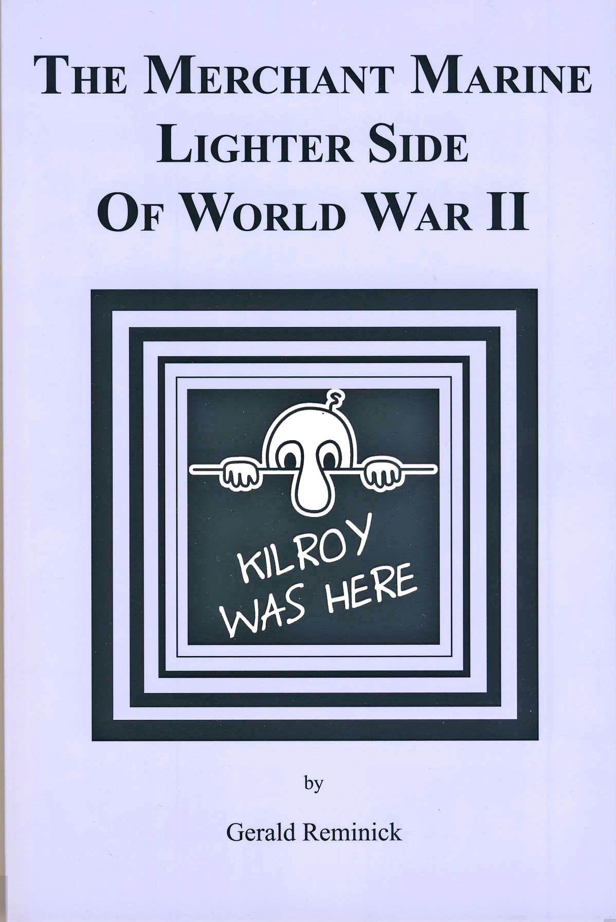 The Merchant Marine Lighter Side of World War II Books