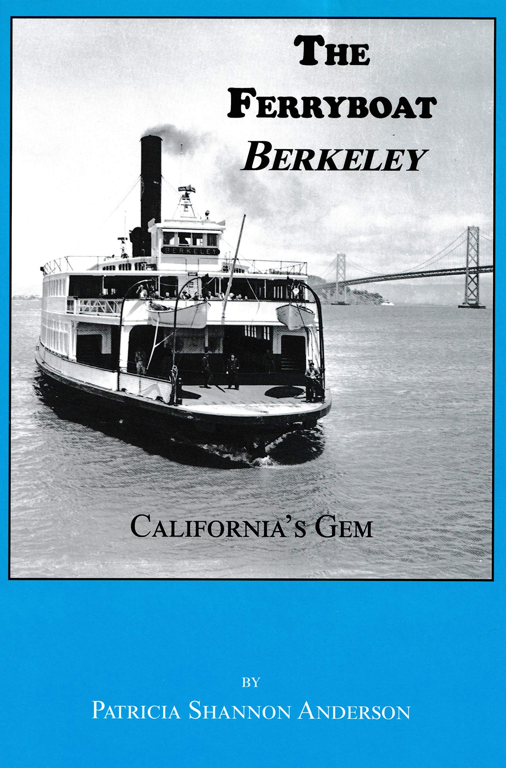 The Ferryboat Berkeley Books