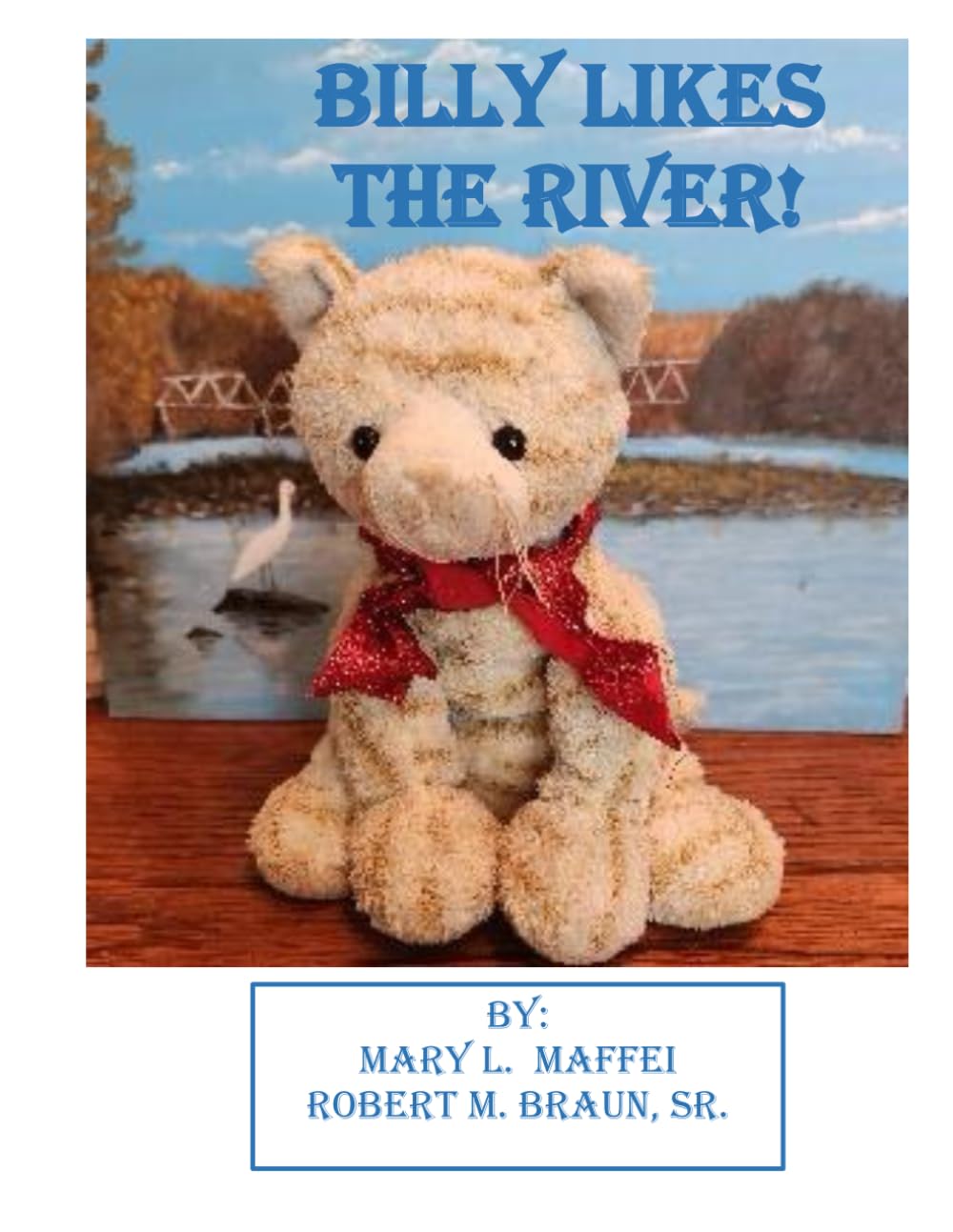 Billy Likes the River (Series to Ignite the Child’s Imagination, Curiosity and Creativity.) Study Guides