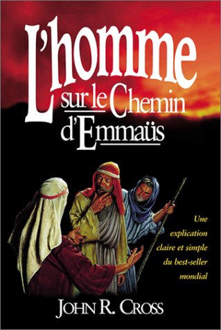 L'homme sur le Chemin d'Emmaüs (French Edition) Books