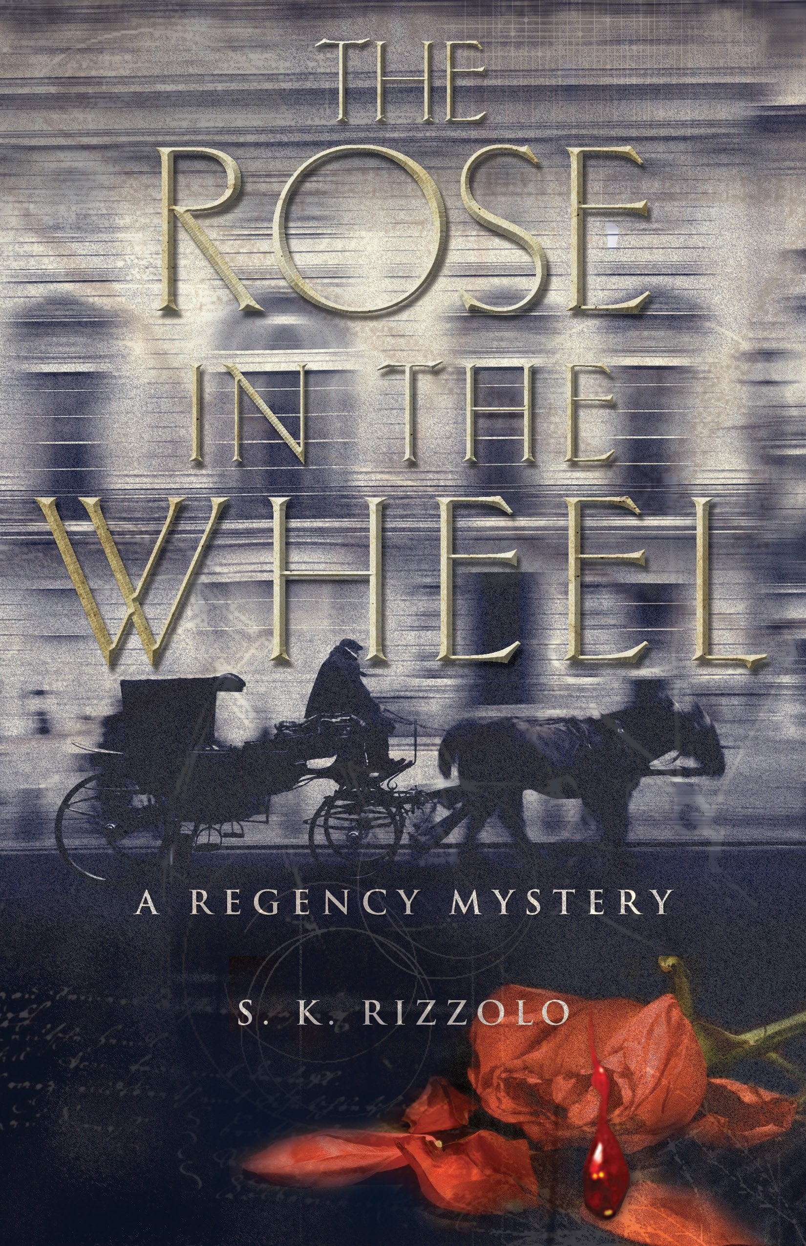 The Rose in the Wheel Detective & CSI