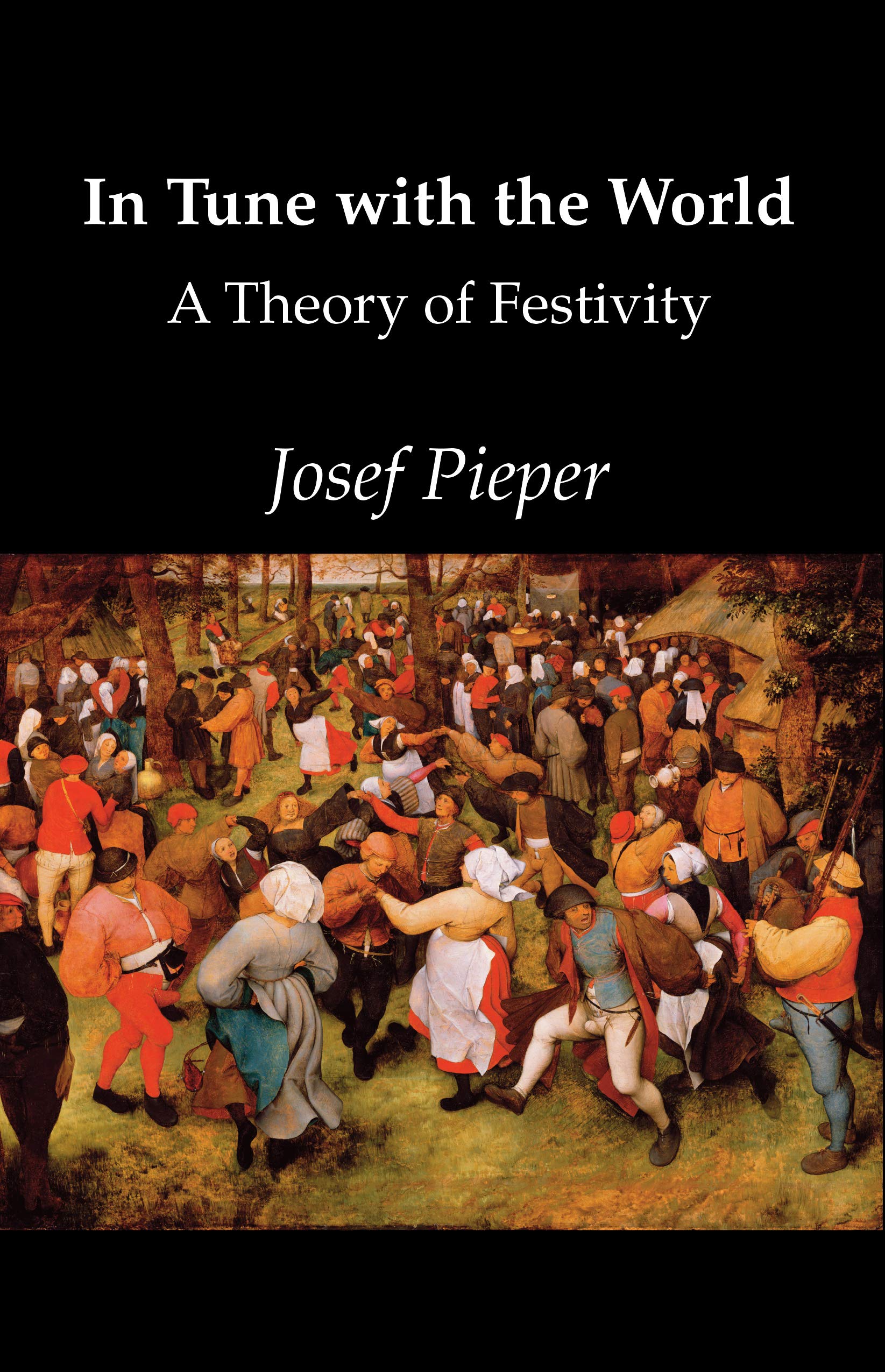 In Tune With the World: A Theory of Festivity Philosophy