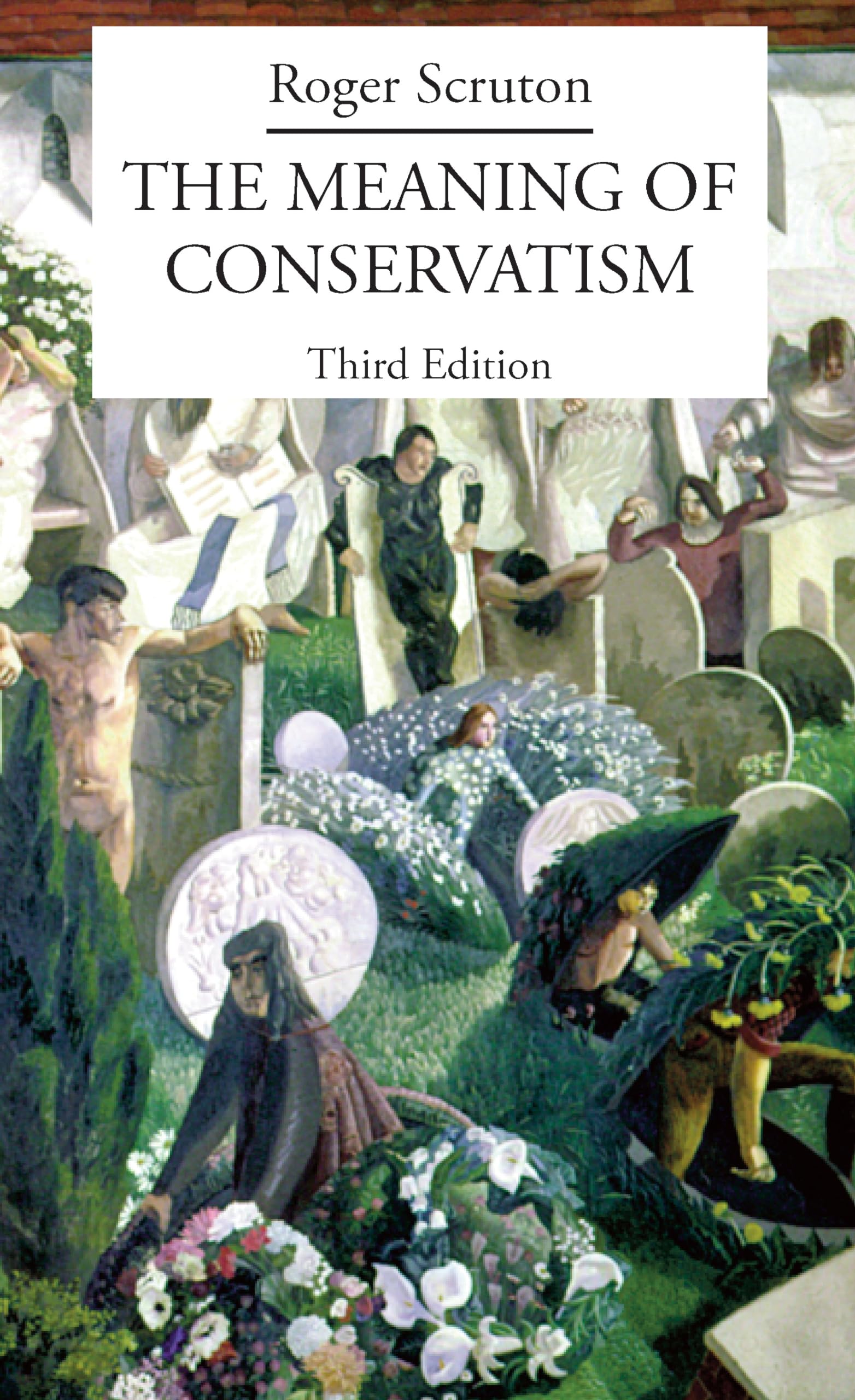 The Meaning of Conservatism book
