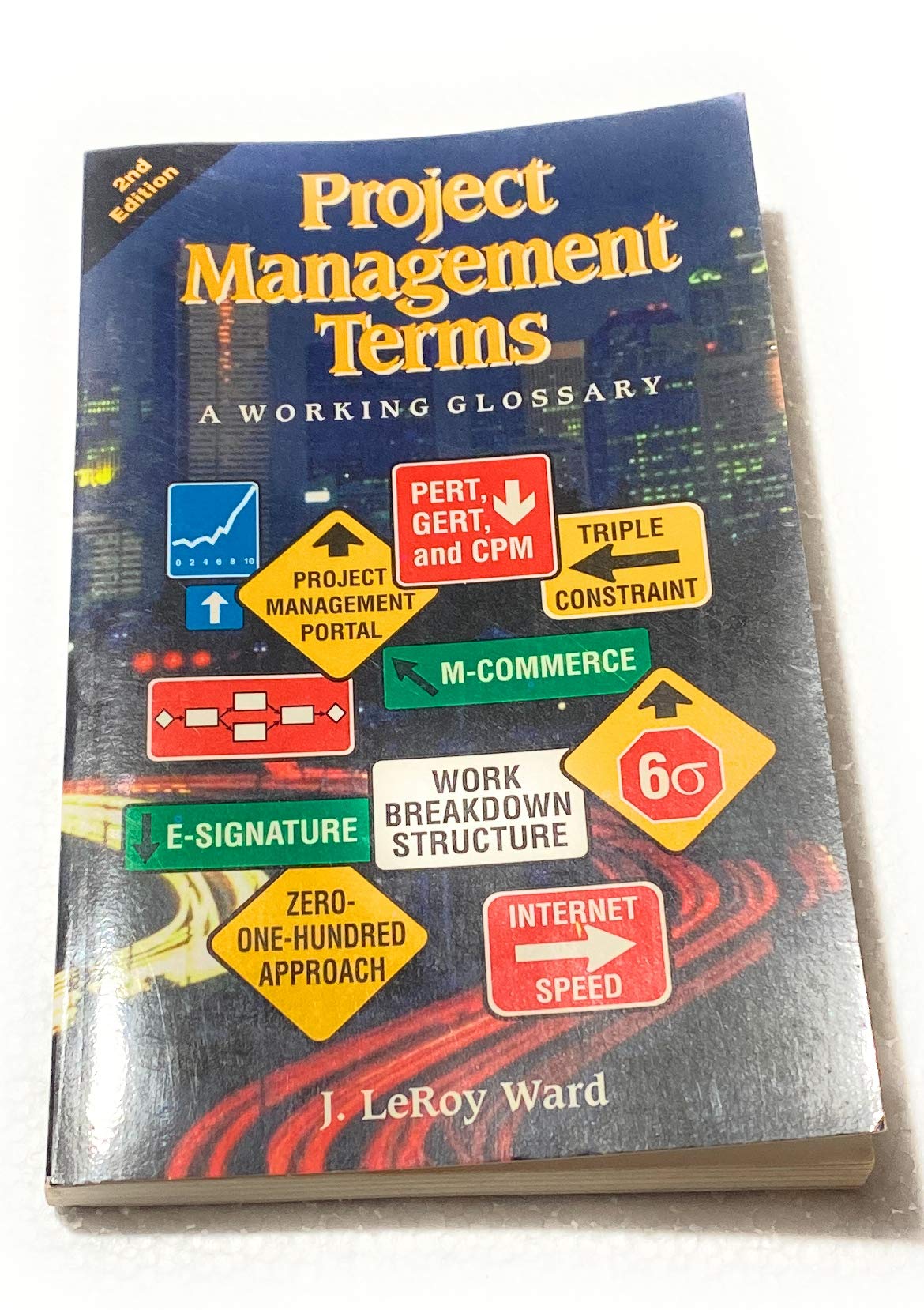 Product Image: Project Management Terms: A Working Glossary: A Working Glossary, Second Edition