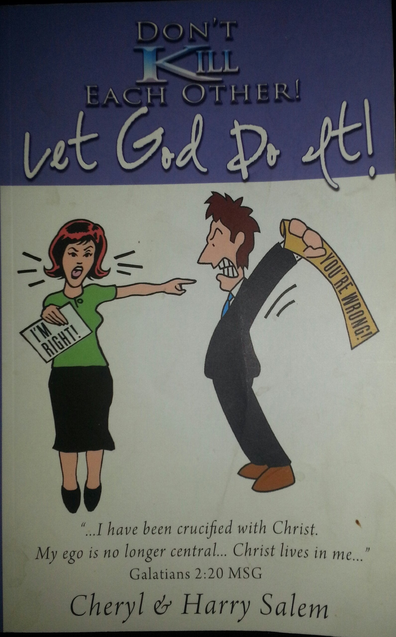 Don't Kill Each Other! Let God Do It! Books