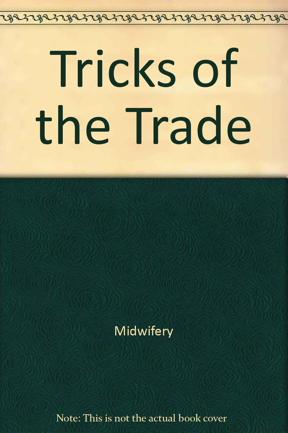 Wisdom of the Midwives Vol. 2 : Tricks of the Trade Books