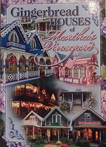 Gingerbread houses of Martha's Vineyard Books