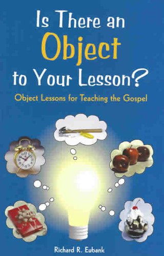 Product Image: Title: Is There An Object to Your Lesson Object Lessons