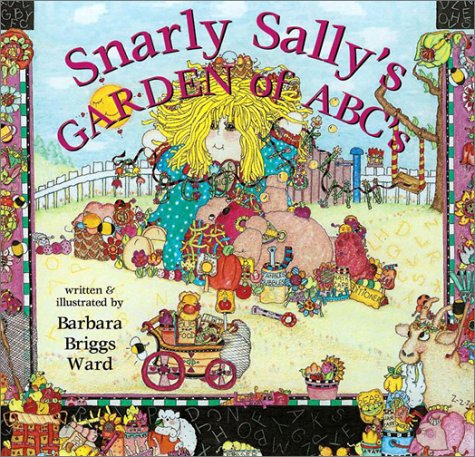 Snarly Sally's Garden Of Abc's book