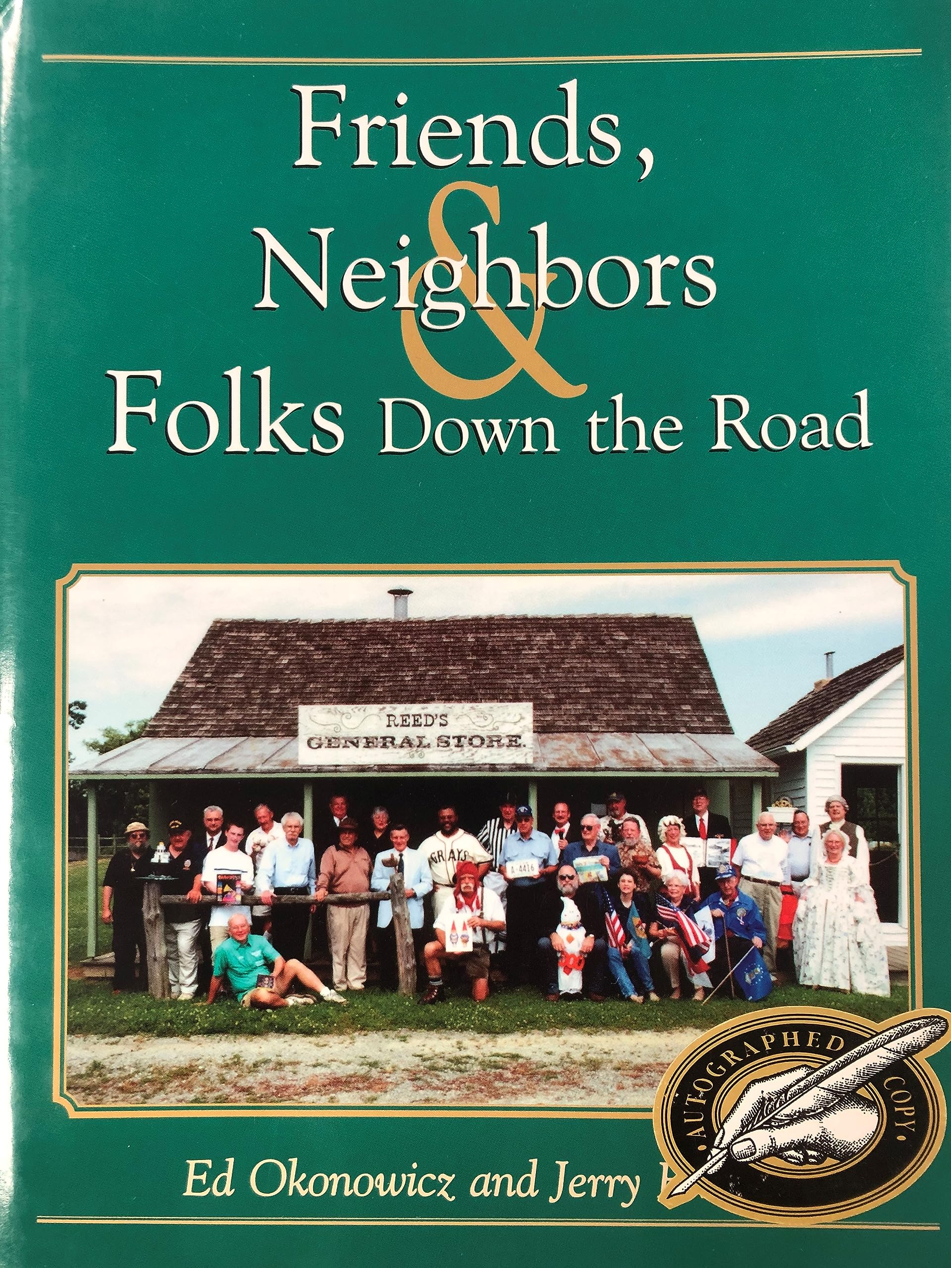 Friends, Neighbors and Folks down the Road Books